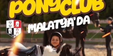 PONY CLUB MALATYA’DA!