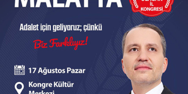 Fatih Erbakan Malatya’ya Geliyor