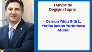 TARSİM’de kritik değişiklik!