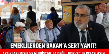Emeklilerden Bakan’a Tepki: Açlık Sınırında Yaşam!