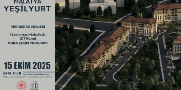 Malatya’da Deprem Konutları Kura Çekimi Başlıyor!