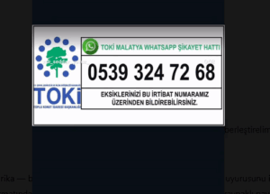 TOKİ  WhatsApp Şikayet Hattı