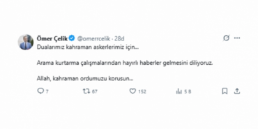 Ömer Çelik’ten Kahraman Askerlere Dua Mesajı