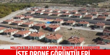 Malatya’da Depremzedelere Yeni Konutlar Teslim Edildi