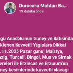 Durucasu Muhtarı Hacı Bayram Uçar’dan Şiddetli Yağış Uyarısı